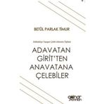 Adavatan Girit'ten Anavatana Çelebiler - Betül Parlak Timur