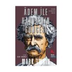 Adem İle Havva’nın Güncesi - Mark Twain