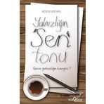 Adem Yalnızlığı - Mehmet Doğu Kaya