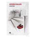 Ademin Duaları / Levent Dalar / Dergah Yayınları