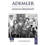 Ademler - Alimcan İbrahimov: Araştırma-İnceleme-Metin