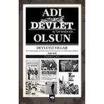 Adı Devlet Olsun - Osman Çakır