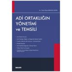 Adi Ortaklığın Yönetimi ve Temsili - Türkü Deniz Bengül Doğu