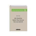 Adi Ortaklıkta Katılım Payı Getirme Borcuna Aykırılık - Fatih Duran