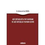 Adi Ortaklıkta Pay Kavramı ve Adi Ortaklık Payının Devri - Muhammet Emin Bingöl