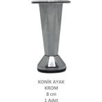 Adilon Konik Ayak, Krom, 8 Cm, 1 Adet (Dolap, Mobilya, Puf Ayağı) (Vidaları Hediye)