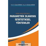 Adım Adım Çözümlü Parametrik Olmayan İstatistiksel Yöntemler - Nurhan Doğan İsmet Doğan