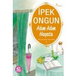 Adım Adım Hayata - Bir Genç Kızın Gizli Defteri - 4 - İpek Ongun