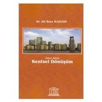 Adım Adım Kentsel Dönüşüm - av ali riza ilgezdi