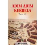 Adım Adım Kerbela - Zeynep Işık