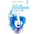 Adım Mavi Benim - Sema Terzi
