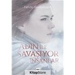Adın İle Savaşıyor İnsanlar - Feride Gerdelmann