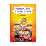 ADINDAN BELLI KUŞLAR KÖYÜ - TOPRAK IŞIK