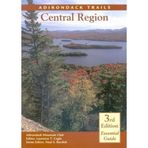 Adirondack Trails: Central Region (Forest Preserve Series, V. 3) 3rd edition by Laurence T. Cagle (2003) Paperback