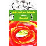Aditi And Her Friends Meet Grendel [Paperback] [Jan 01, 2017] Suniti Namjoshi [Paperback] [Jan 01, 2017] Suniti Namjoshi
