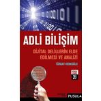 Adli Bilişim - Adli Bilişimde Müdahale ve Sonraki Süreçler - Haydar Yener Arıcı