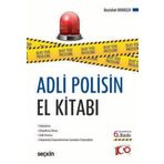 Adli Polisin El Kitabı Beytullah Ekerbiçer 6. Baskı, Nisan 2024