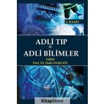 Adli Tıp Ve Adli Bilimler - Halis Dokgöz