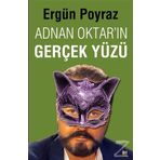 Adnan Oktar'ın Gerçek Yüzü - Ergün Poyraz