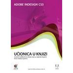 Adobe InDesign CS3 Ucionica u knjizi + CD