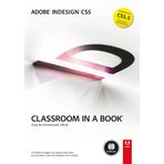Adobe Indesign CS5. Classroom In A Book. Guia De Treinamento Oficial (Em Portuguese do Brasil)