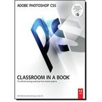 Adobe Photoshop CS5 Classroom in a Book 1st Edition( Paperback ) by Team, Adobe Creative published by Adobe Press