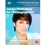 Adobe Photoshop CS5 for Photographers: A professional image editor's guide to the creative use of Photoshop for the Macintosh and PC by Evening, Martin (2010) Paperback