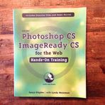 Adobe Photoshop CS/Imageready CS for the Web Hands-on Training Staples, Tanya
