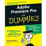 Adobe Premiere Pro For Dummies