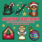 Advent Calendar: 25 Bold and Easy Coloring Pages for Adults and Children