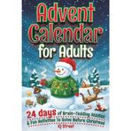 Advent Calendar for Adults: 24 Days of Brain-Tickling Riddles & Fun Activities To Solve Before Christmas