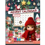 Advent Calendar For Girls: Advent Fun & Holiday Sparkle – 24 Days of Glitter, Courage & Movement (Activity Club Books for Kids)