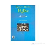 ADVENT - RAINER MARIA RILKE