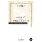 Aesco - Yaşlı Cato Veya Yaşlılık Üzerine - Hasan Ali Yücel Klasikleri
