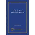 Aesthetical And Philosophical Essays-Gece Kitaplığı