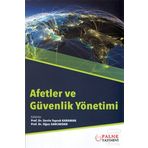 Afetler ve Güvenlik Yönetimi - Kollektif - Palme Yayıncılık