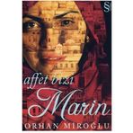 Affet Bizi Marin - Orhan Miroğlu