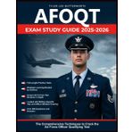 AFOQT EXAM Study Guide: The Comprehensive Techniques to Crack the Air Force Officer Qualifying Test