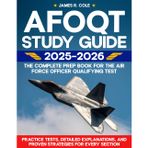 AFOQT Study Guide 2025–2026: The Complete Prep Book for the Air Force Officer Qualifying Test