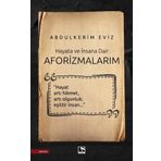 Aforizmalarım Abdulkerim Eviz