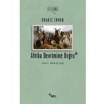 Afrika Devrimine Doğru - Frantz Fanon