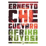 Afrika Rüyası - Che Guevara