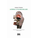 Afrika Uygarlıkları - Ahmet Özmen