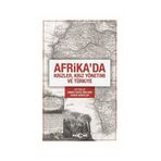 Afrika'da Krizler, Kriz Yönetimi ve Türkiye - Dr. Ahmet Nafiz Ünalmış