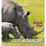 Afrika'da Safari - Gergedanlar - Şebnem Denktaş