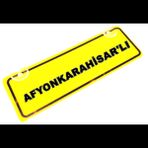 AFYONKARAHİSAR 'LI Yazılı Sarı Dekor Plaka Sök Tak Pratik