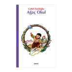 Ağaç Okul - Cahit Zarifoğlu