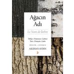 Ağacın Adı - Aslıhan Aydın