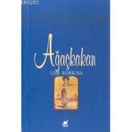 AĞAÇKAKAN - TOM ROBBINS
