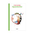 AĞAÇKAKANLAR - CAHIT ZARİFOĞLU
